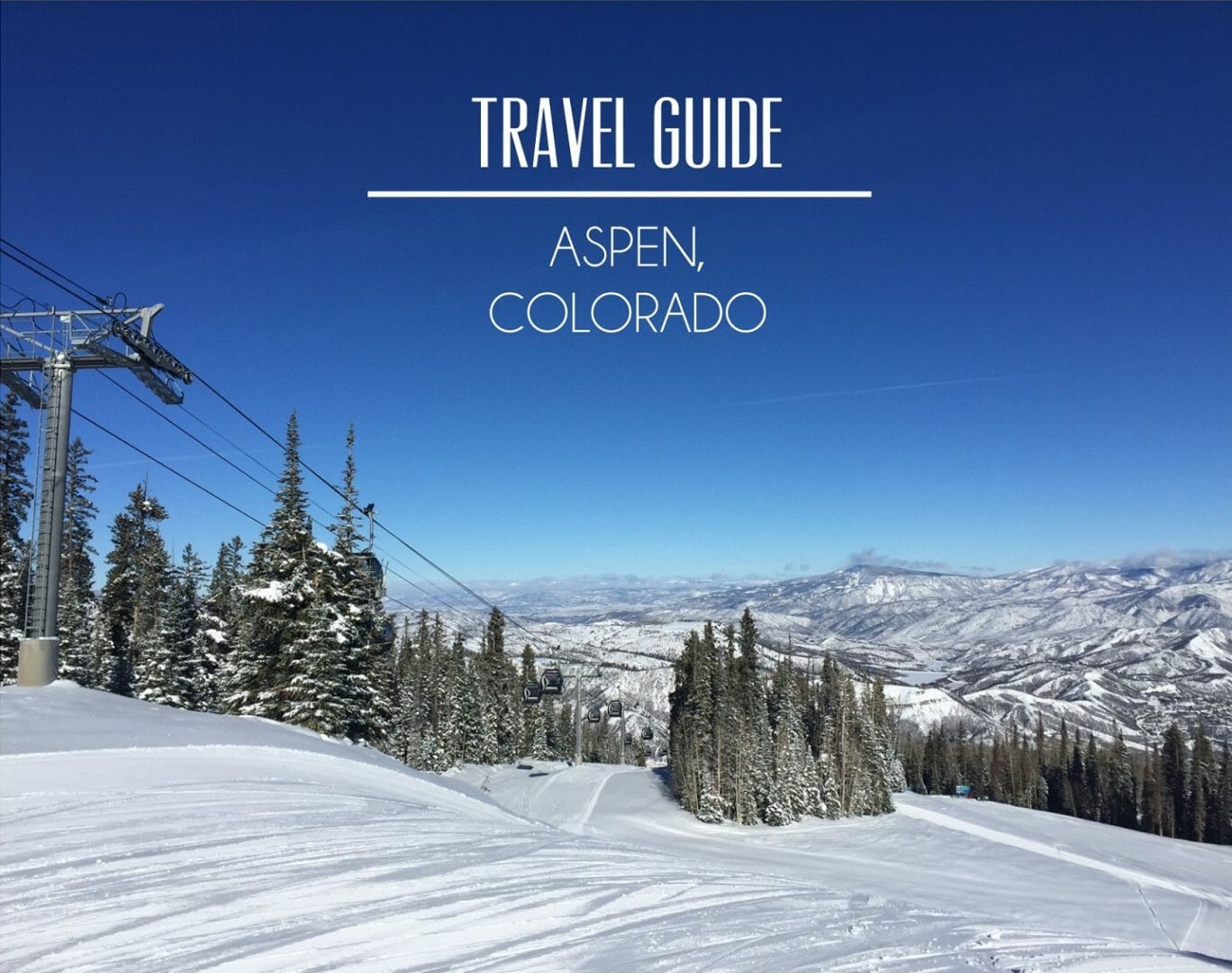 Travel Guide Aspen Co