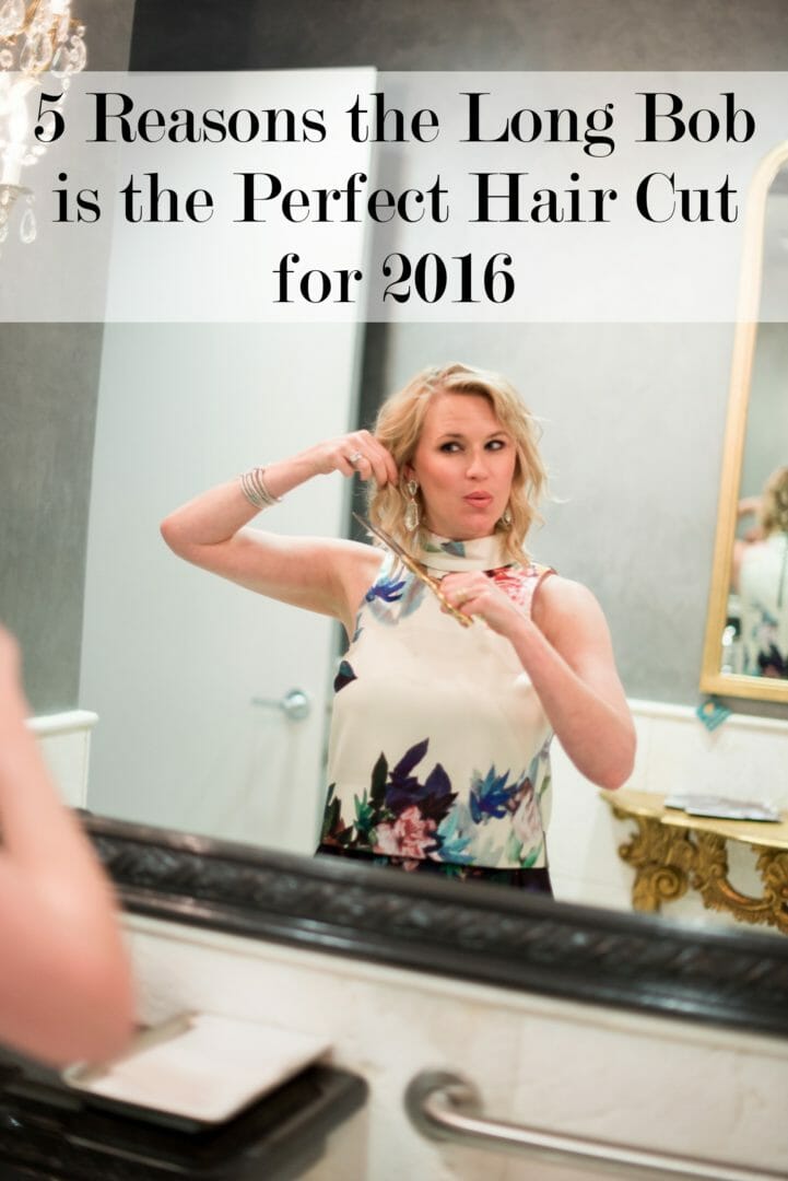 5 Reasons The Long Bob is the Perfect Hair Cut for 2016